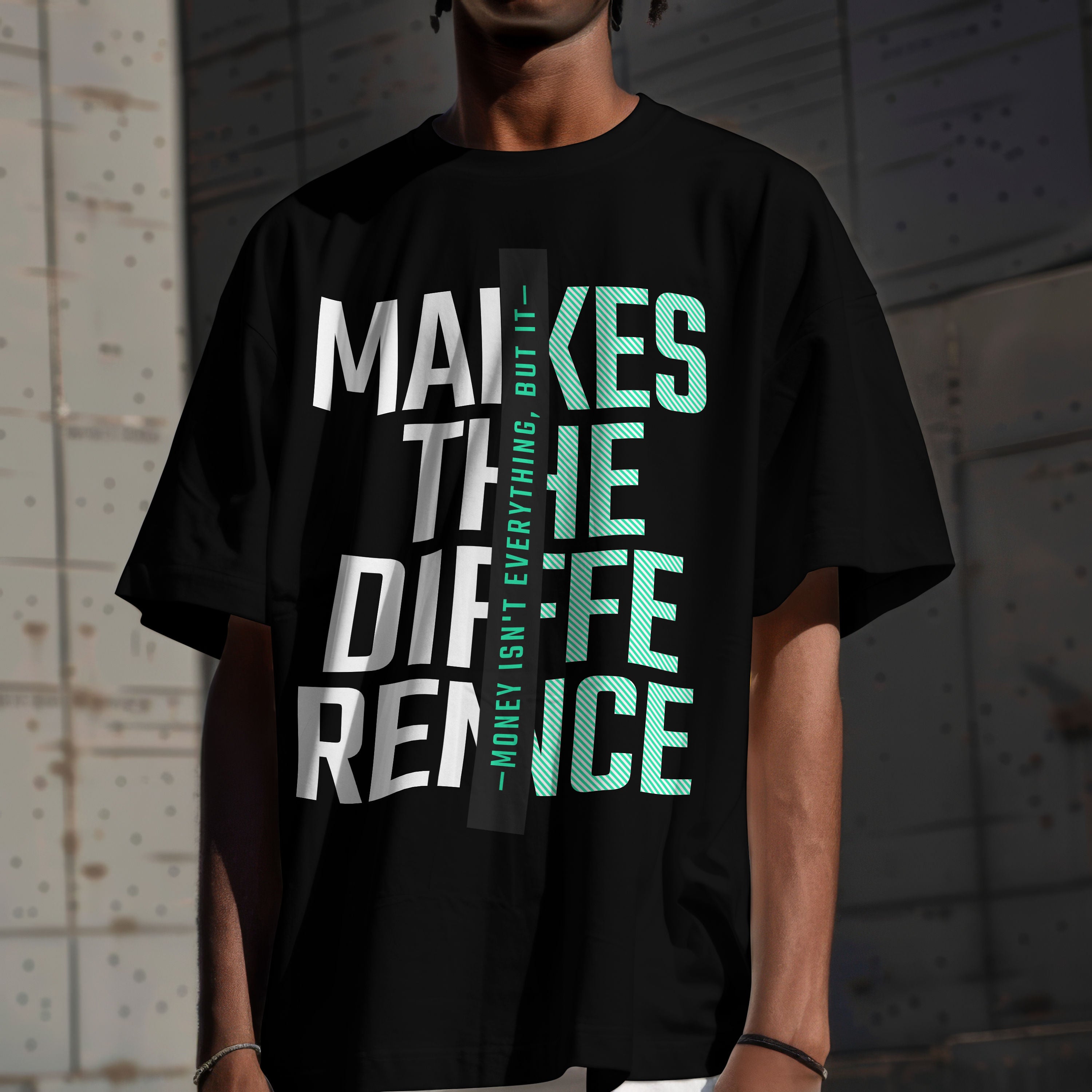 MoneyMakestheDifference Quality Tee